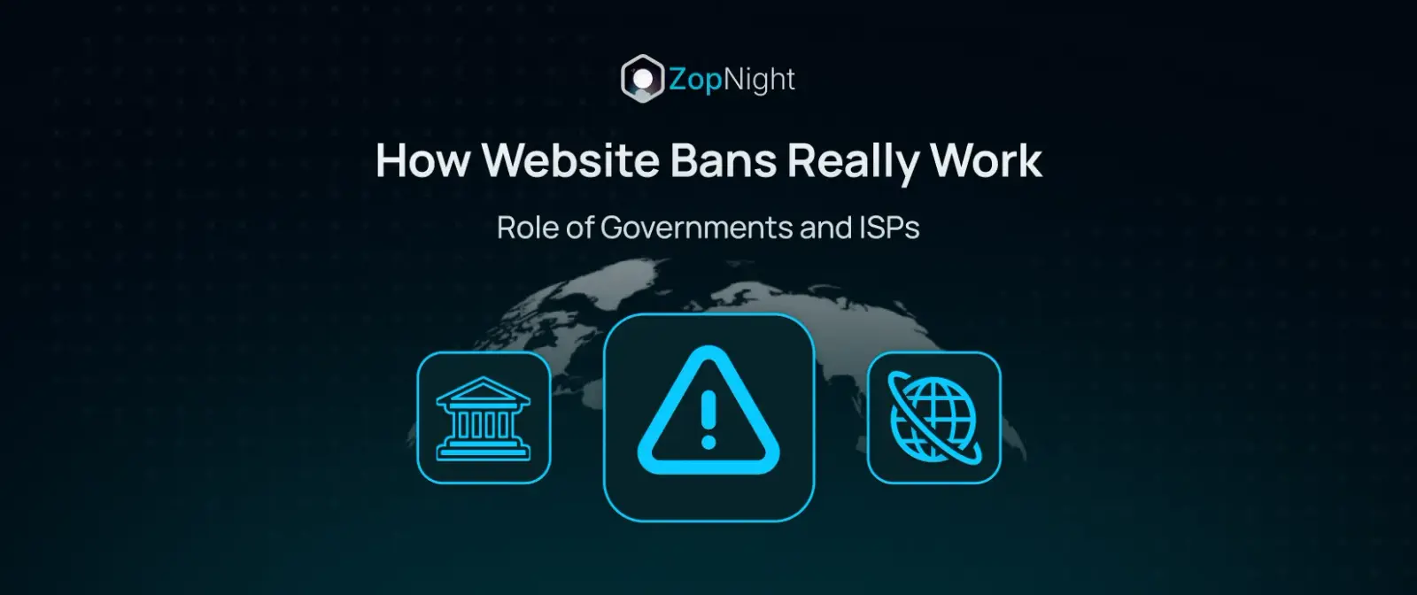 How Website Bans Really Work: Role of Governments and ISPs